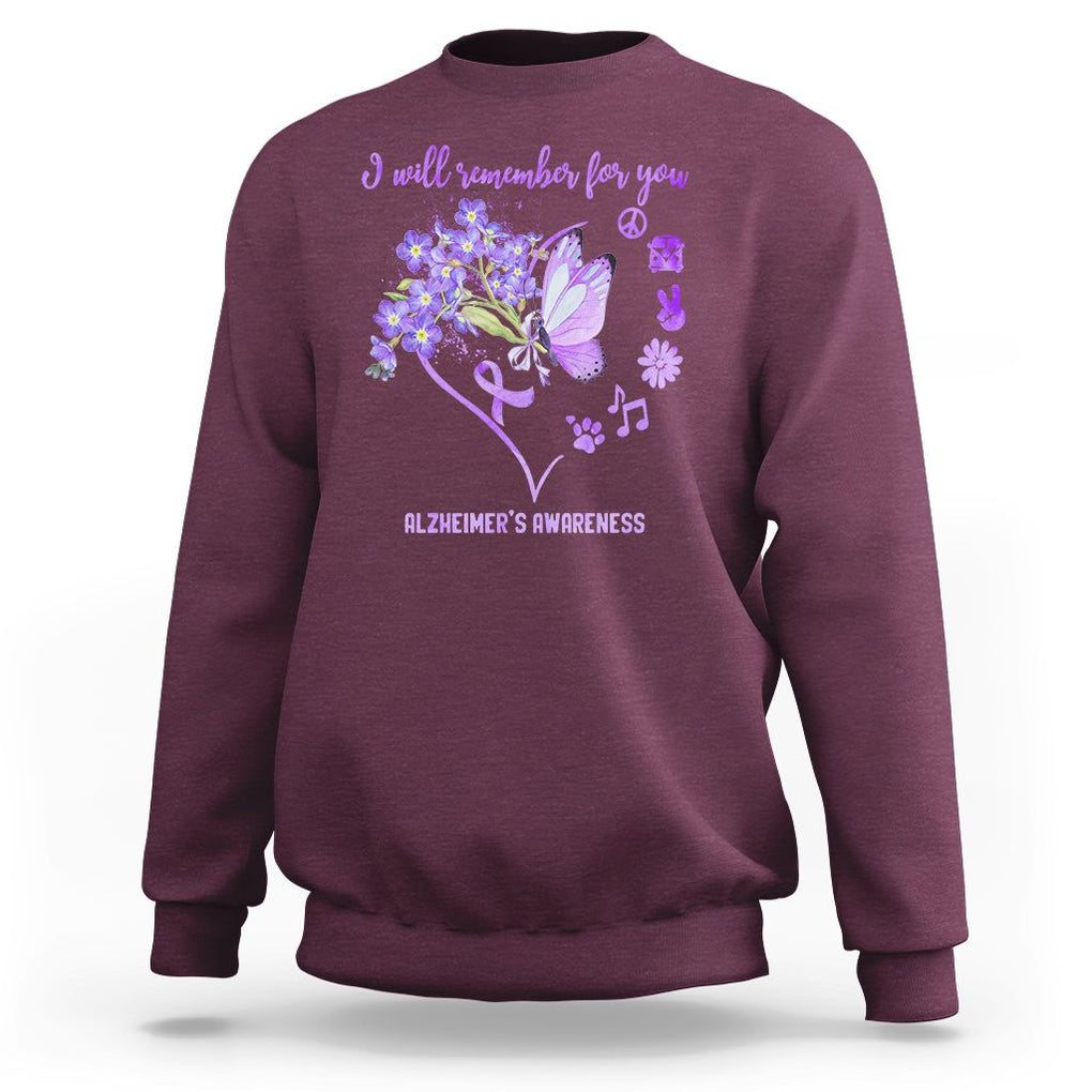 Purple Butterfly Alzheimer's Awareness Sweatshirt I Will Remember For You ALZ Support Squad TS02 Maroon Print Your Wear