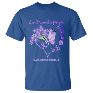Purple Butterfly Alzheimer's Awareness T Shirt I Will Remember For You ALZ Support Squad TS02 Royal Blue Print Your Wear