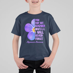Forget Me Not Alzheimer's Awareness T Shirt For Kid You May Not Remember But I Will Never Forget Support Squad ALZ TS02 Navy Print Your Wear