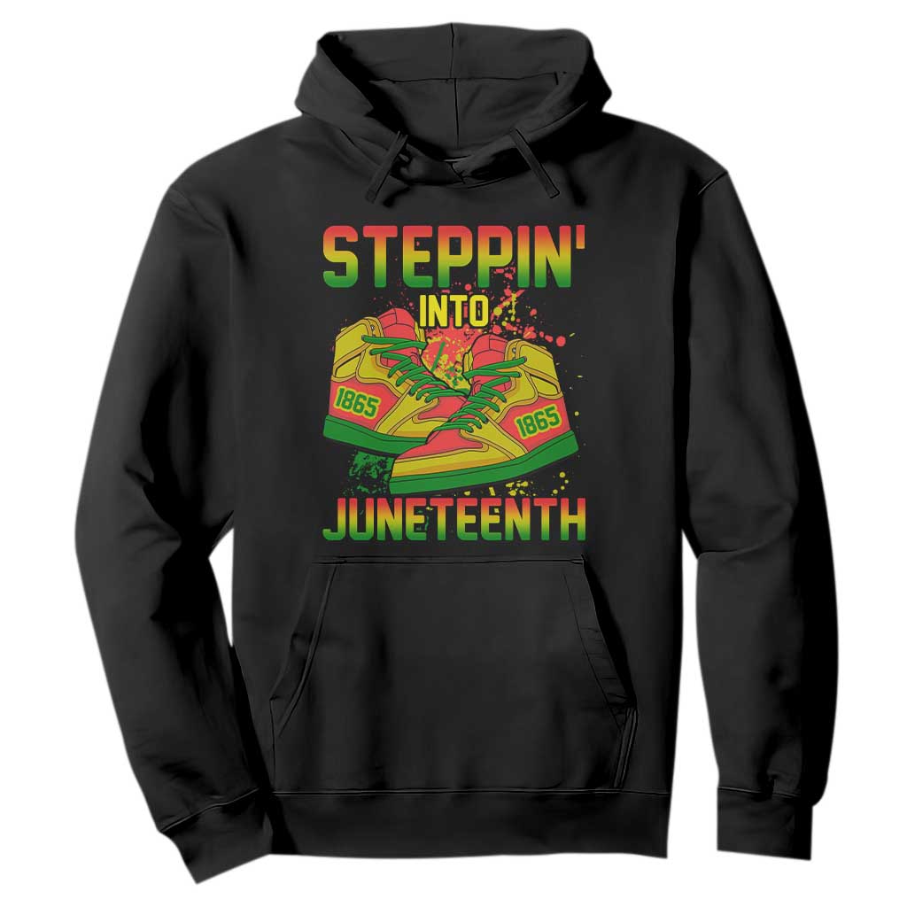 Steppin' Into Juneteenth 1865 Hoodie African American History Pride TS02 Black Print Your Wear