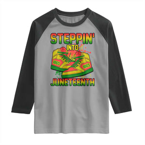 Steppin' Into Juneteenth 1865 Raglan Shirt Freedom Day African American Pride TS02 Sport Gray Black Print Your Wear
