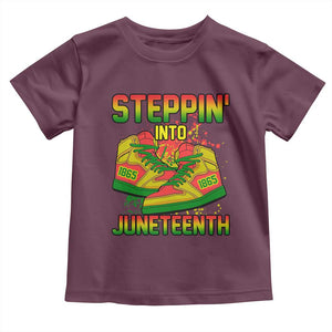 Steppin' Into Juneteenth 1865 Toddler T Shirt Freedom Day African American Pride TS02 Maroon Print Your Wear