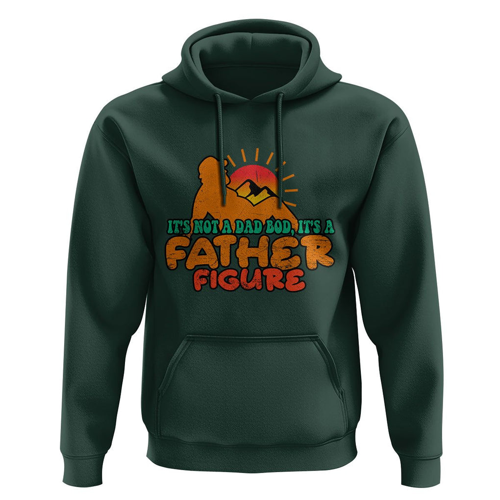 Funny Dad Hoodie It's Not A Dad Bod It's A Father Figure Retro TS02 Dark Forest Green Print Your Wear