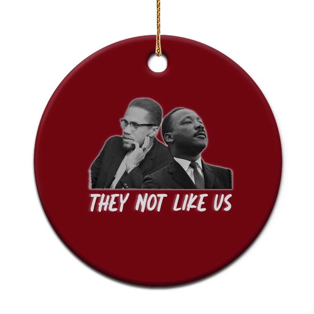Malcolm X and MLK Ceramic Ornament They Not Like Us TS02 1pc Red Print Your Wear