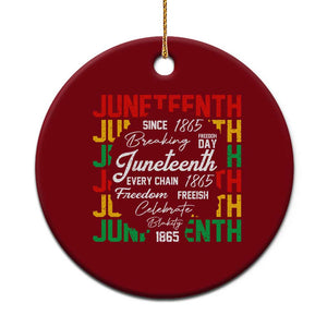 Juneteenth 1865 Ceramic Ornament Celebrate Black Freedom Breaking Every Chain TS02 1pc Red Print Your Wear