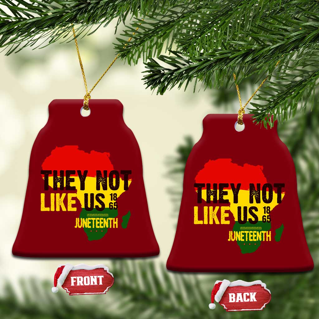 They Not Like Us Juneteenth 1865 Ceramic Ornament Afrocentric Africa Map Black Pride TS02 Print Your Wear