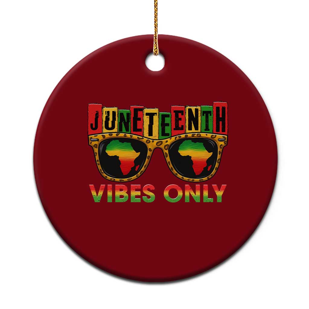 Juneteenth Vibes Only Ceramic Ornament Afro Pride Sunglasses Black History Celebration TS02 1pc Red Print Your Wear