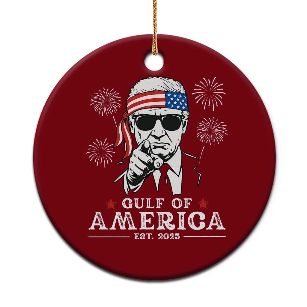 Patriotic Gulf Of USA Est 2025 Ceramic Ornament Funny Trump Happy 4th Of July TS02 1pc Red Print Your Wear