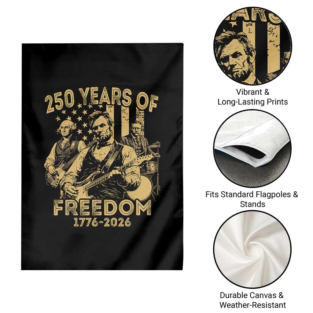 250 Years of Freedom US Presidents Rock Band Garden Flag Funny Abraham Lincoln George Washington Teddy Roosevelt Concert 1776 to 2026