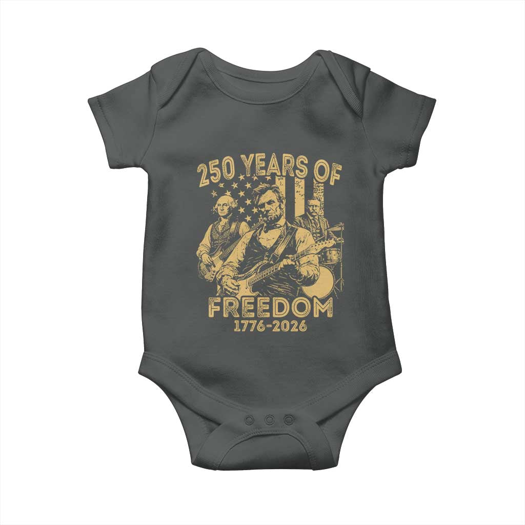 250 Years of Freedom US Presidents Rock Band Baby Onesie Funny Abraham Lincoln George Washington Teddy Roosevelt Concert 1776 to 2026 TS02 Dark Heather Print Your Wear