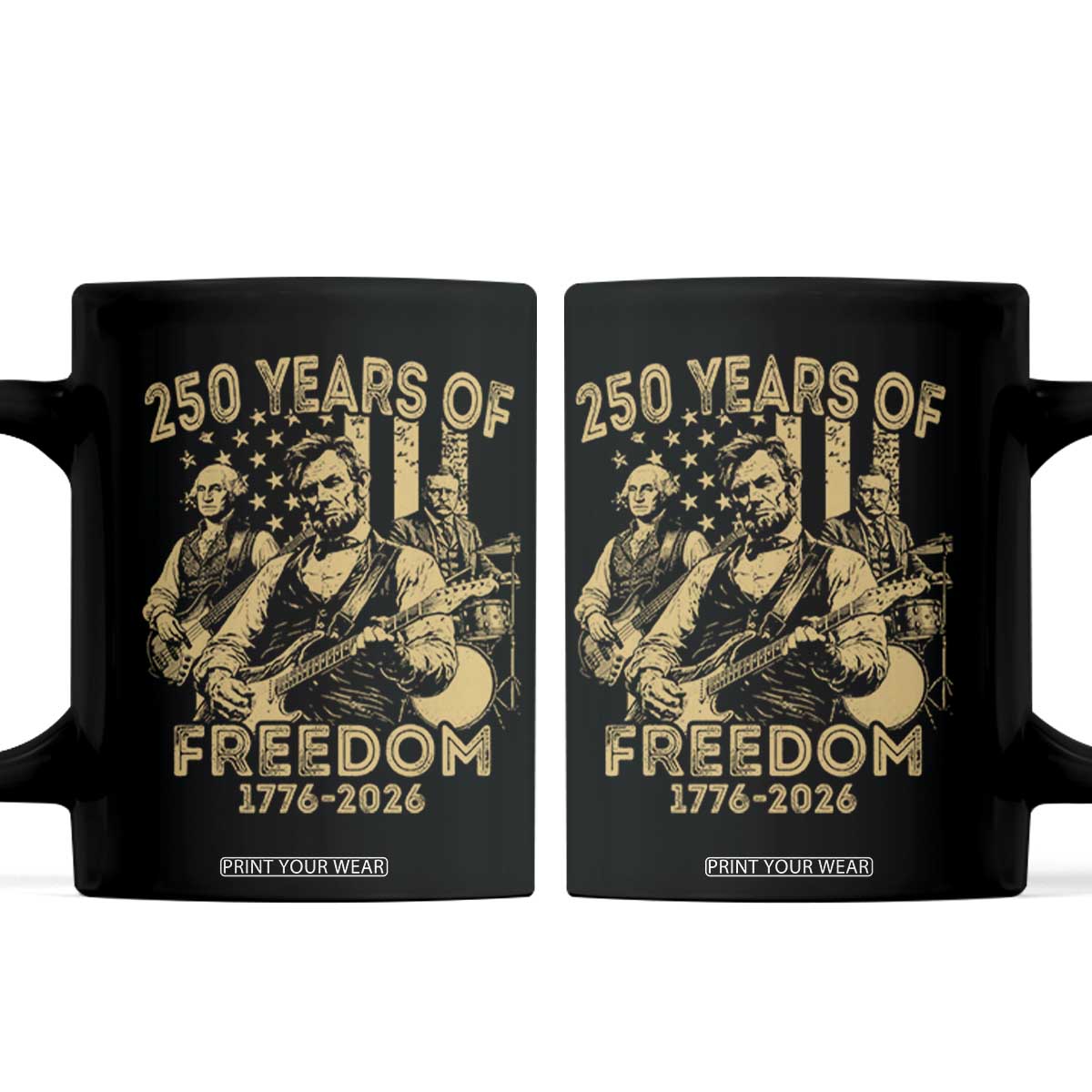 250 Years of Freedom US Presidents Rock Band Coffee Mug Funny Abraham Lincoln George Washington Teddy Roosevelt Concert 1776 to 2026