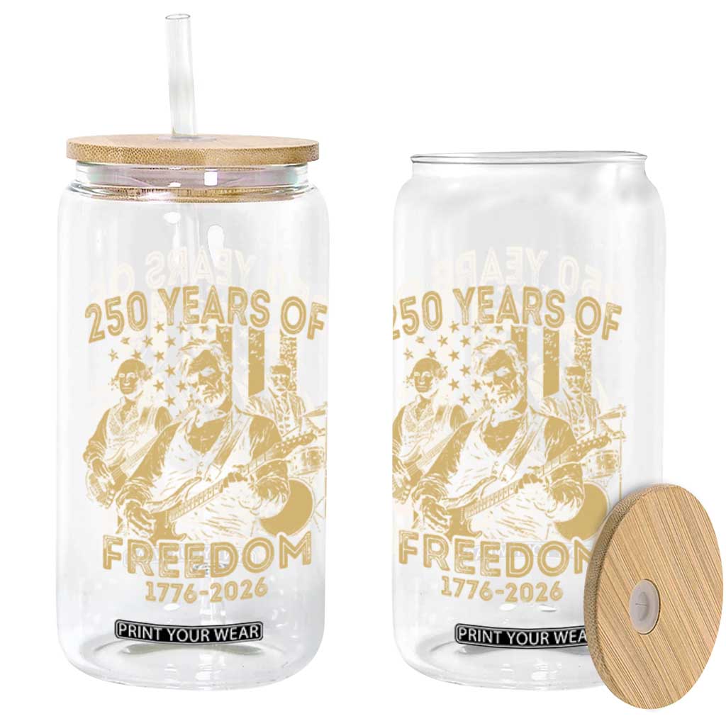 250 Years of Freedom US Presidents Rock Band Glass Can Funny Abraham Lincoln George Washington Teddy Roosevelt Concert 1776 to 2026 TS02 Print Your Wear