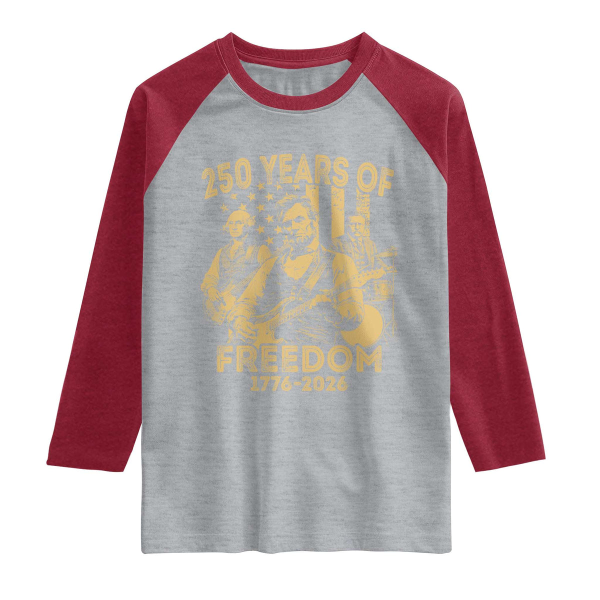 250 Years of Freedom US Presidents Rock Band Raglan Shirt Funny Abraham Lincoln George Washington Teddy Roosevelt Concert 1776 to 2026 TS02 Heather Gray Heather Red Print Your Wear