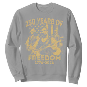 250 Years of Freedom US Presidents Rock Band Sweatshirt Funny Abraham Lincoln George Washington Teddy Roosevelt Concert 1776 to 2026 TS02 Sport Gray Print Your Wear