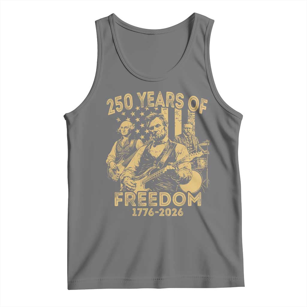 250 Years of Freedom US Presidents Rock Band Tank Top Funny Abraham Lincoln George Washington Teddy Roosevelt Concert 1776 to 2026 TS02 Black Heather Print Your Wear