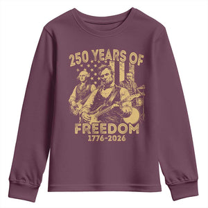 250 Years of Freedom US Presidents Rock Band Youth Sweatshirt Funny Abraham Lincoln George Washington Teddy Roosevelt Concert 1776 to 2026 TS02 Maroon Print Your Wear