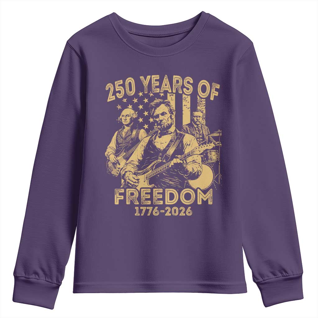250 Years of Freedom US Presidents Rock Band Youth Sweatshirt Funny Abraham Lincoln George Washington Teddy Roosevelt Concert 1776 to 2026 TS02 Purple Print Your Wear