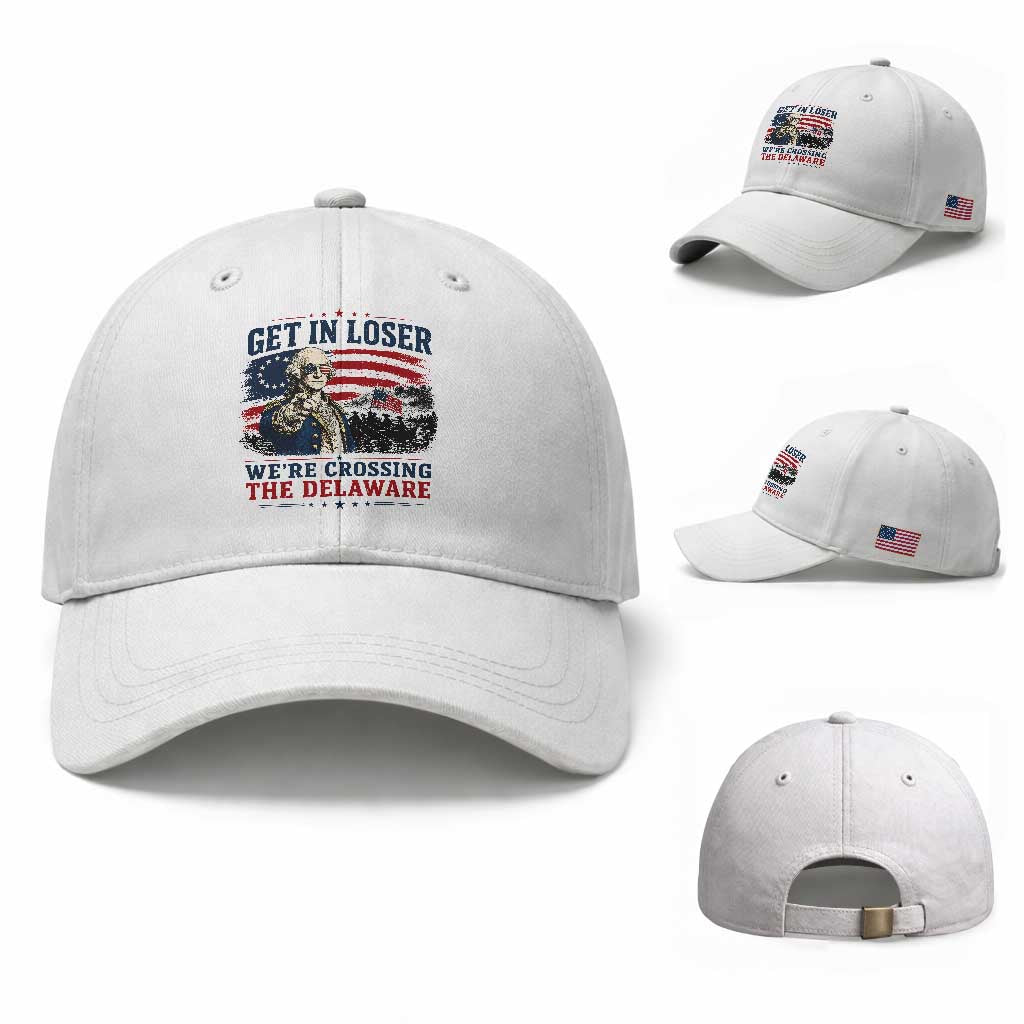 Get In Loser We're Crossing The Delaware Uncle Sam Style Baseball Cap Funny George Washington Pointing Vintage American Flag Patriotic TS02 Baseball Cap Universal Fit White Print Your Wear