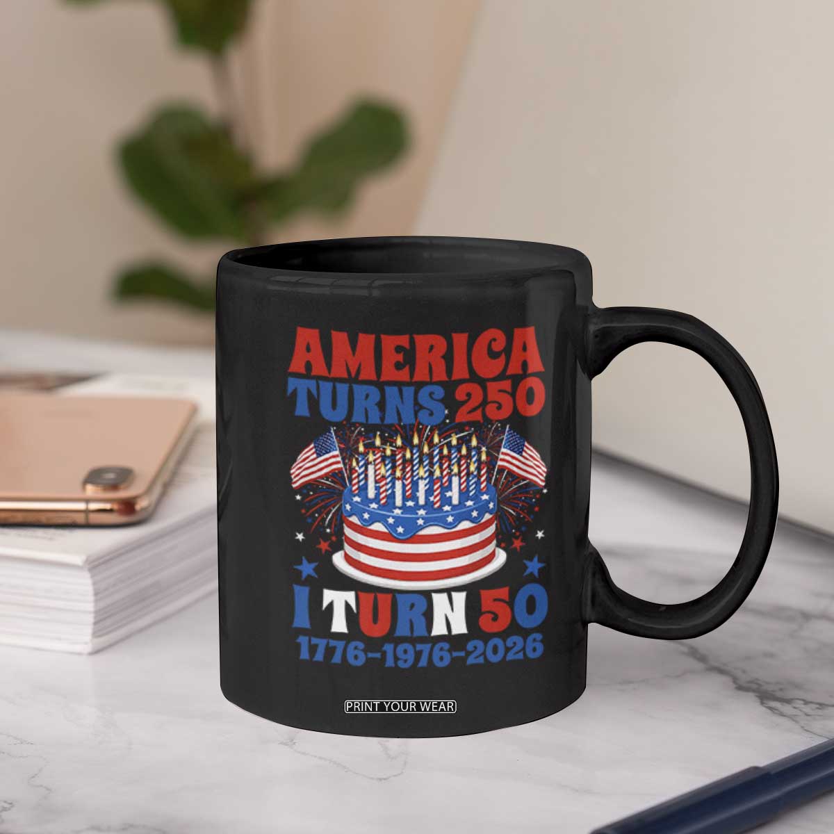 America Turns 250 I Turn 50 Funny 1976 Birthday Coffee Mug American Flag Cake 1776 to 2026 Semiquincentennial TS02 Print Your Wear