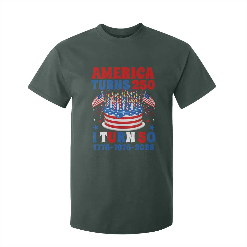America Turns 250 I Turn 50 Funny 1976 Birthday T Shirt For Kid American Flag Cake 1776 to 2026 Semiquincentennial TS02 Dark Forest Green Print Your Wear