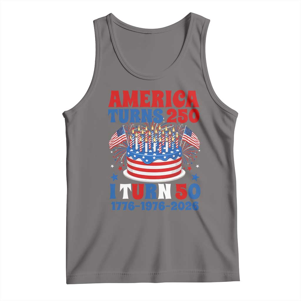 America Turns 250 I Turn 50 Funny 1976 Birthday Tank Top American Flag Cake 1776 to 2026 Semiquincentennial TS02 Deep Heather Print Your Wear