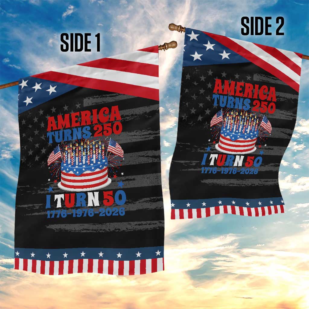 America Turns 250 I Turn 50 Funny 1976 Birthday Patriotic Garden Flag American Flag Cake 1776 to 2026 Semiquincentennial