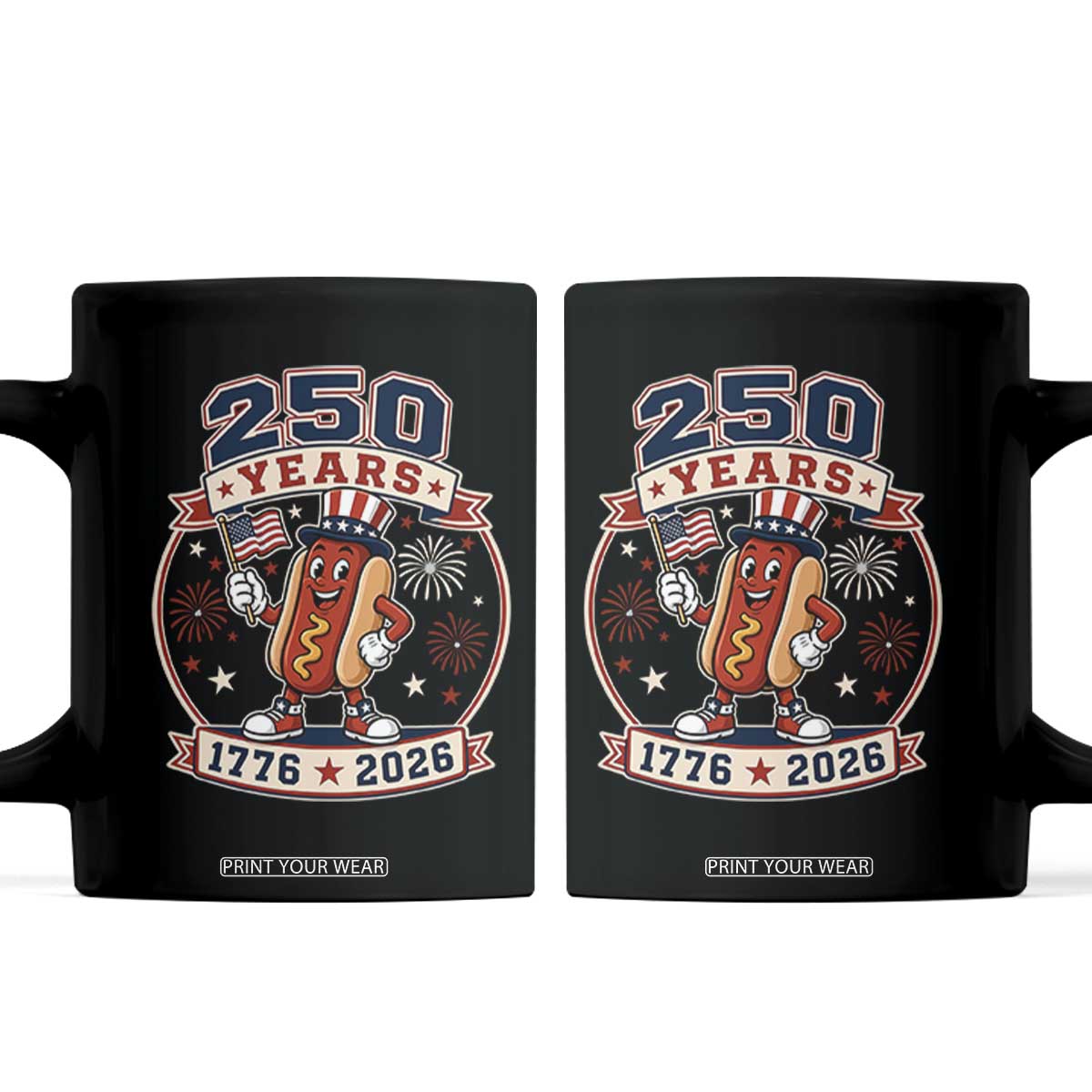 250 Years 1776 to 2026 Cartoon Hot Dog Coffee Mug Funny Uncle Sam Top Hat Waving American Flag Semiquincentennial