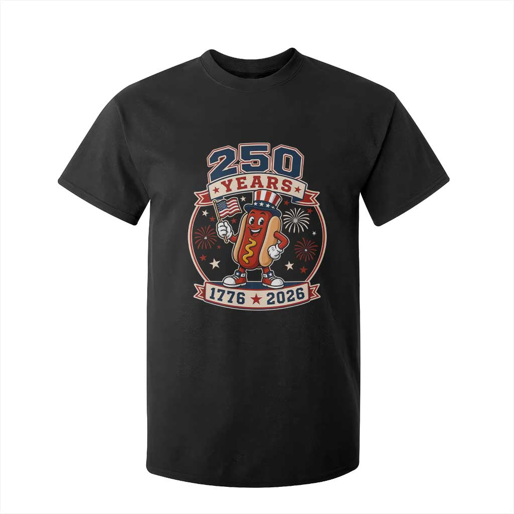 250 Years 1776 to 2026 Cartoon Hot Dog T Shirt For Kid Funny Uncle Sam Top Hat Waving American Flag Semiquincentennial TS02 Black Print Your Wear