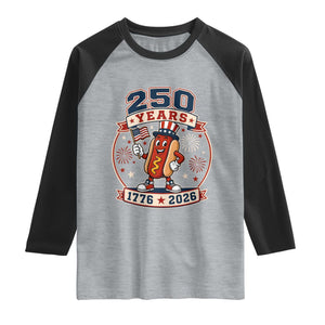 250 Years 1776 to 2026 Cartoon Hot Dog Raglan Shirt Funny Uncle Sam Top Hat Waving American Flag Semiquincentennial TS02 Heather Gray Black Print Your Wear