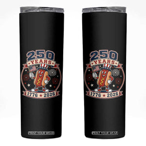 250 Years 1776 to 2026 Cartoon Hot Dog Skinny Tumbler Funny Uncle Sam Top Hat Waving American Flag Semiquincentennial TS02 Black Print Your Wear