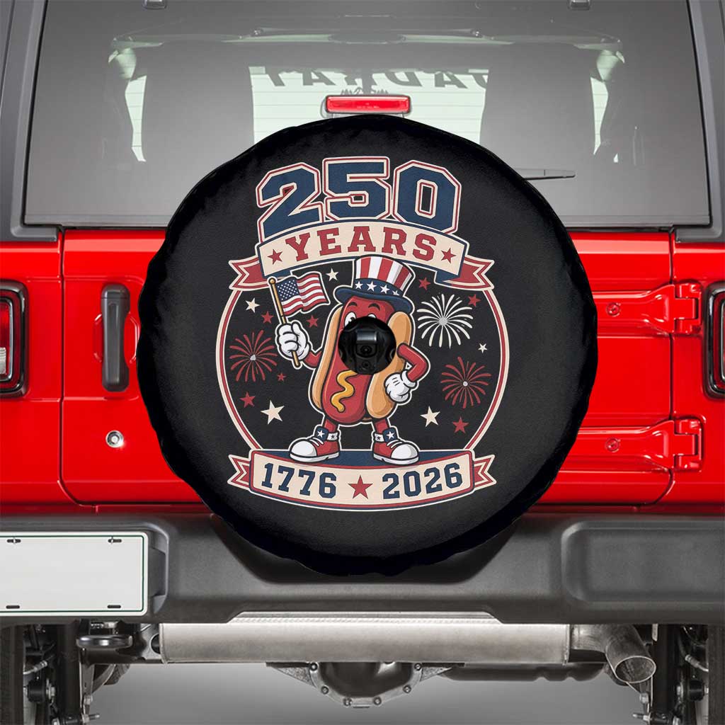 250 Years 1776 to 2026 Cartoon Hot Dog Spare Tire Cover Funny Uncle Sam Top Hat Waving American Flag Semiquincentennial TS02 Black Print Your Wear