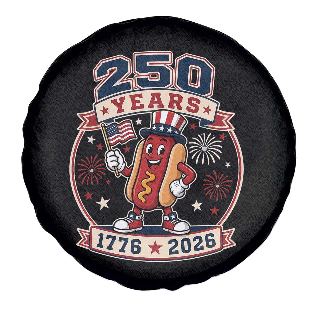 250 Years 1776 to 2026 Cartoon Hot Dog Spare Tire Cover Funny Uncle Sam Top Hat Waving American Flag Semiquincentennial TS02 Print Your Wear