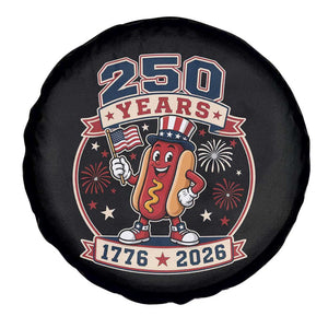 250 Years 1776 to 2026 Cartoon Hot Dog Spare Tire Cover Funny Uncle Sam Top Hat Waving American Flag Semiquincentennial TS02 Print Your Wear