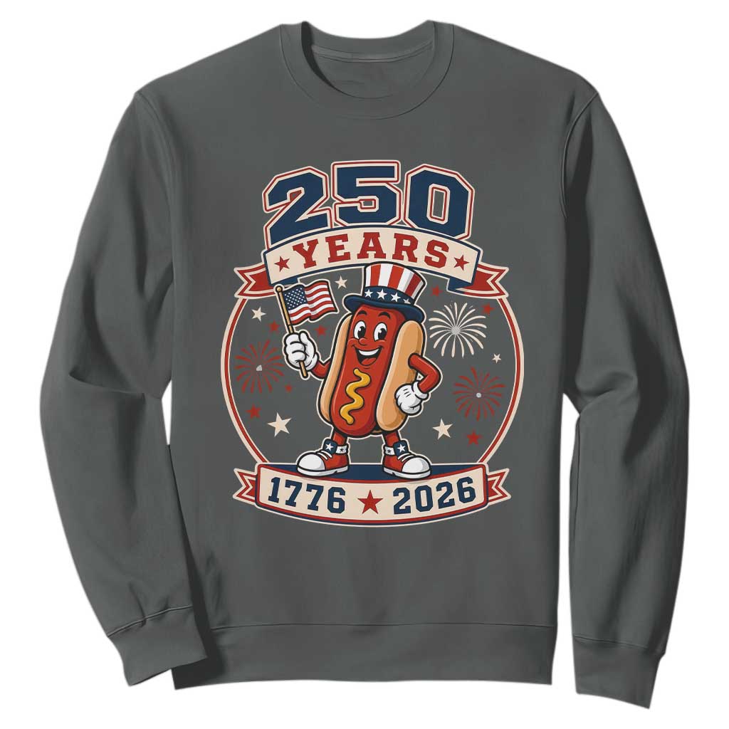 250 Years 1776 to 2026 Cartoon Hot Dog Sweatshirt Funny Uncle Sam Top Hat Waving American Flag Semiquincentennial TS02 Dark Heather Print Your Wear