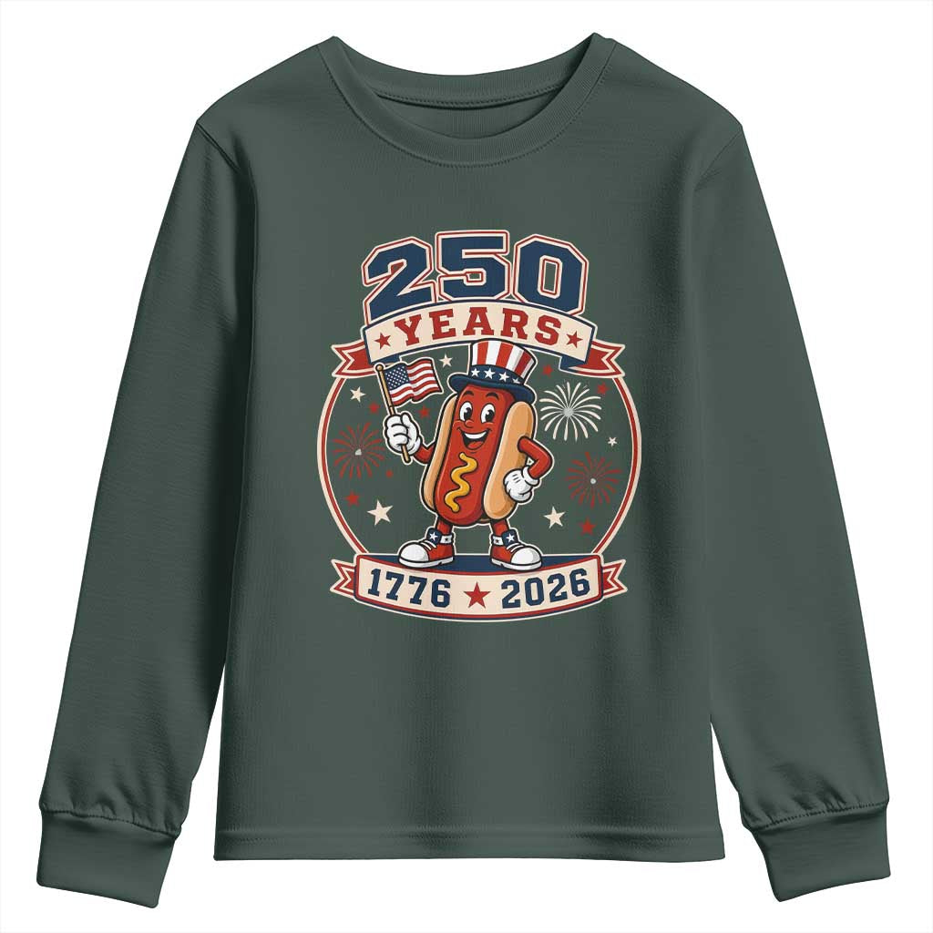250 Years 1776 to 2026 Cartoon Hot Dog Youth Sweatshirt Funny Uncle Sam Top Hat Waving American Flag Semiquincentennial TS02 Dark Forest Green Print Your Wear