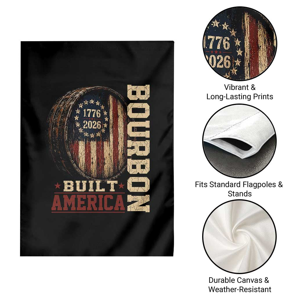 Bourbon Built America Vintage Distressed Graphic Garden Flag American Flag Whiskey Barrel 1776 to 2026 Semiquincentennial Patriotic TS02 Print Your Wear