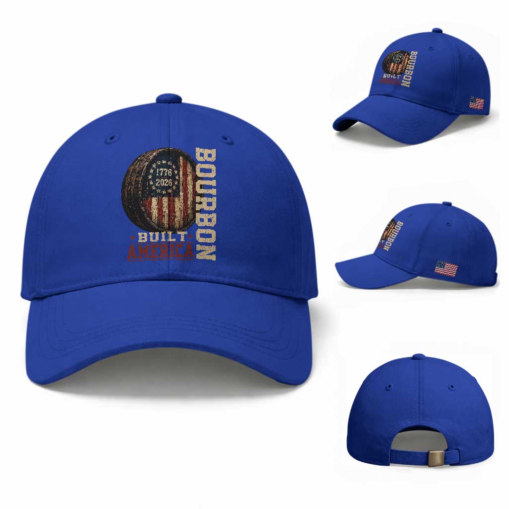 Bourbon Built America Vintage Distressed Graphic Baseball Cap American Flag Whiskey Barrel 1776 to 2026 Semiquincentennial Patriotic TS02 Baseball Cap Universal Fit Royal Blue Print Your Wear