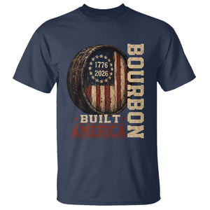 Bourbon Built America Vintage Distressed Graphic T Shirt American Flag Whiskey Barrel 1776 to 2026 Semiquincentennial Patriotic TS02 Navy Print Your Wear