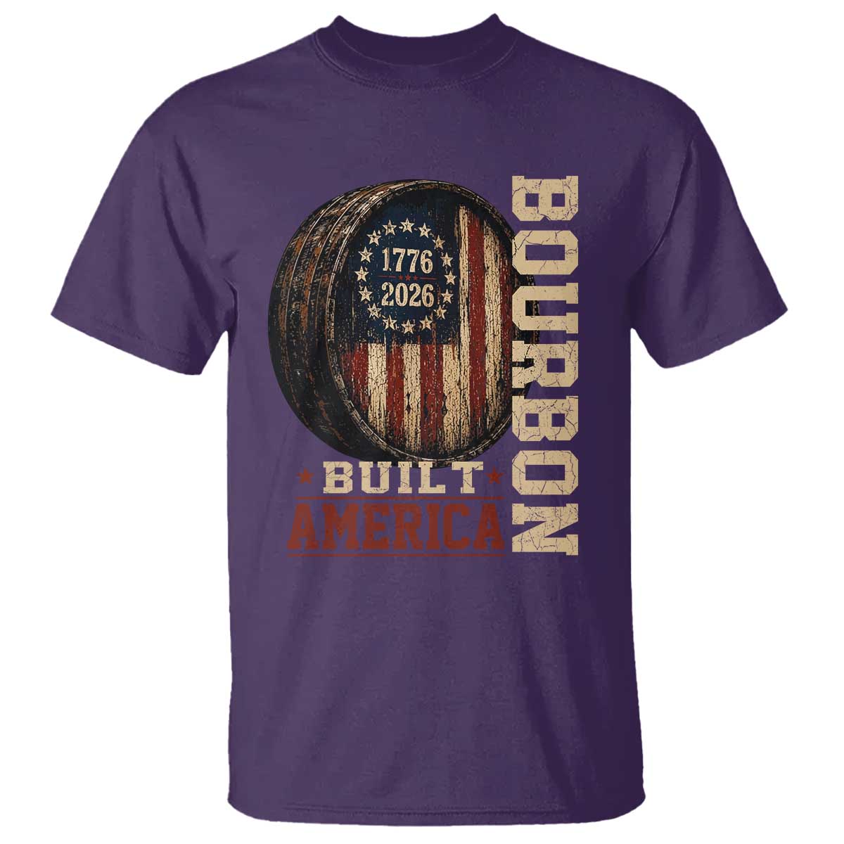 Bourbon Built America Vintage Distressed Graphic T Shirt American Flag Whiskey Barrel 1776 to 2026 Semiquincentennial Patriotic TS02 Purple Print Your Wear