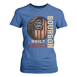 Bourbon Built America Vintage Distressed Graphic T Shirt For Women American Flag Whiskey Barrel 1776 to 2026 Semiquincentennial Patriotic TS02 Royal Blue Print Your Wear