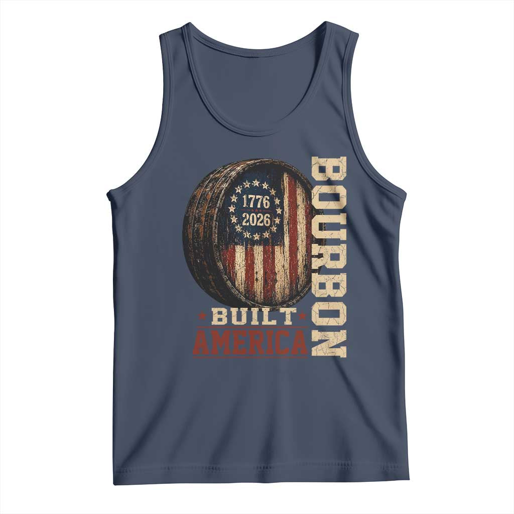 Bourbon Built America Vintage Distressed Graphic Tank Top American Flag Whiskey Barrel 1776 to 2026 Semiquincentennial Patriotic TS02 Navy Print Your Wear