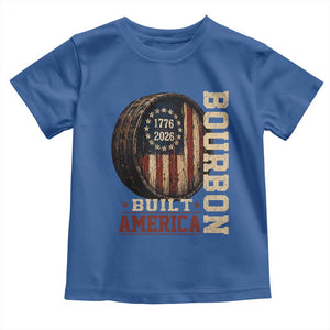Bourbon Built America Vintage Distressed Graphic Toddler T Shirt American Flag Whiskey Barrel 1776 to 2026 Semiquincentennial Patriotic TS02 Royal Blue Print Your Wear