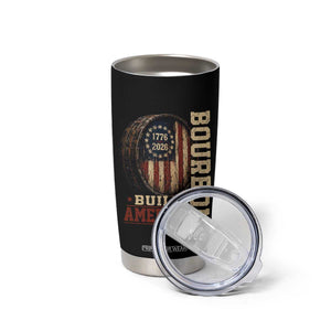 Bourbon Built America Vintage Distressed Graphic Tumbler Cup American Flag Whiskey Barrel 1776 to 2026 Semiquincentennial Patriotic TS02 Print Your Wear