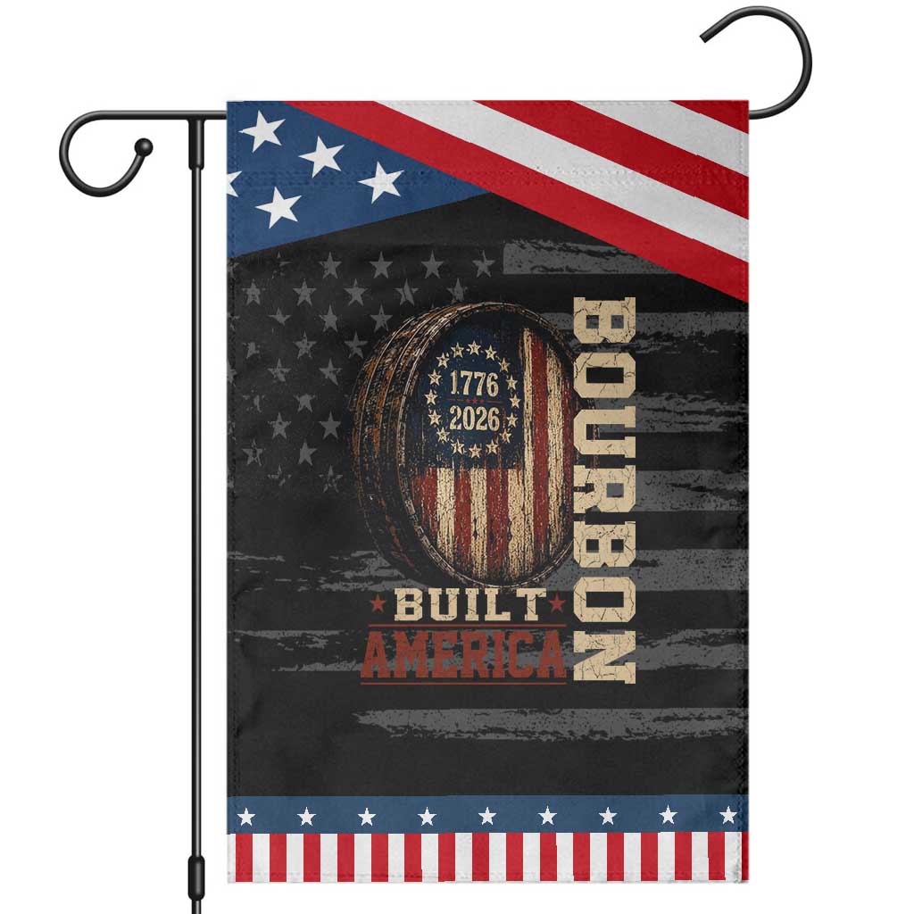 Bourbon Built America Vintage Distressed Graphic Patriotic Garden Flag American Flag Whiskey Barrel 1776 to 2026 Semiquincentennial TS02 Distressed Black Blue Print Your Wear