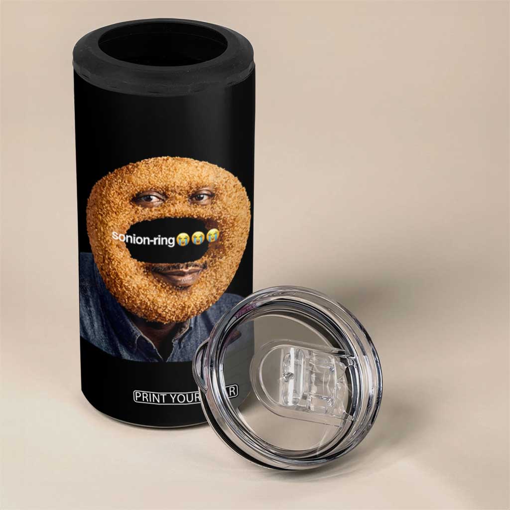 Funny Sonion Ring Cursed Meme Graphic 4 in 1 Can Cooler Tumbler Surreal Deep Fried Onion Ring Joke TS02 Print Your Wear