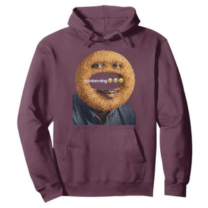 Funny Sonion Ring Cursed Meme Graphic Hoodie Surreal Deep Fried Onion Ring Joke TS02 Maroon Print Your Wear