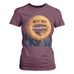 Funny Sonion Ring Cursed Meme Graphic T Shirt For Women Surreal Deep Fried Onion Ring Joke TS02 Maroon Print Your Wear