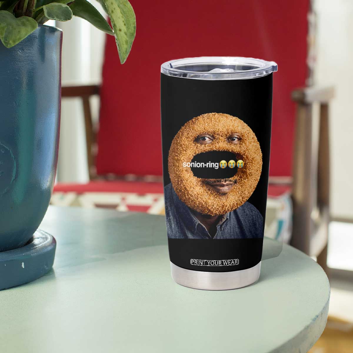 Funny Sonion Ring Cursed Meme Graphic Tumbler Cup Surreal Deep Fried Onion Ring Joke TS02 Print Your Wear