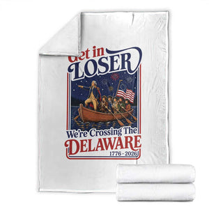 Get In Loser We're Crossing The Delaware 1776 to 2026 Retro Throw Blanket Funny George Washington Patriotic Fireworks Semiquincentennial