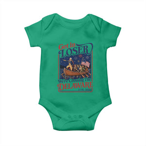 Get In Loser We're Crossing The Delaware 1776 to 2026 Retro Baby Onesie Funny George Washington Patriotic Fireworks Semiquincentennial